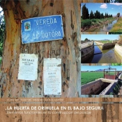 La Huerta De Orihuela En El Bajo Segura