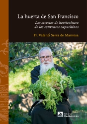 La Huerta De San Francisco
