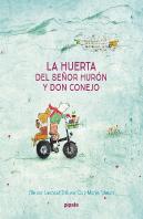 La Huerta Del Señor Huron Y Don Conejo
