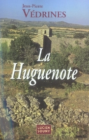La Huguenote