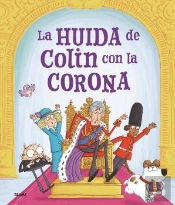 La Huida De Colin Con La Corona