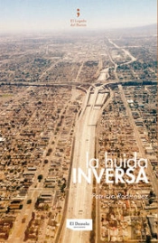 La Huida Inversa
