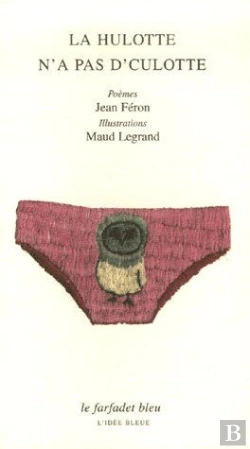 Bertrand.pt - La Hulotte N'A Pas D'Culotte