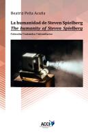 La Humanidad De Steven Spielberg