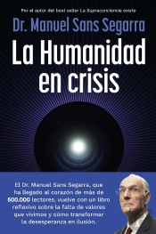 La Humanidad En Crisis