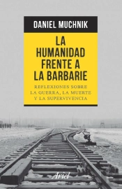 La Humanidad Frente A La Barbarie