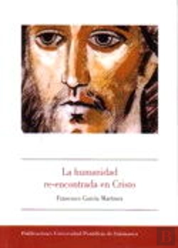 Bertrand.pt - La Humanidad Re-Encontrada En Cristo