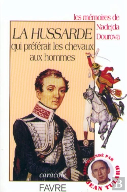 Bertrand.pt - La Hussarde Qui Preferait Les Chevaux Aux Hommes