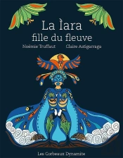 La Ìara, Fille Du Fleuve