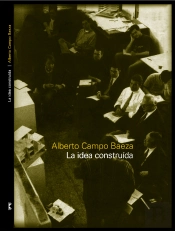 La Idea Construida
