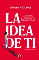 La Idea De Ti