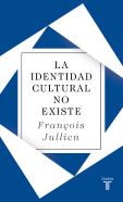 La Identidad Cultural No Existe