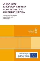La Identidad Europea Ante El Reto Multicultural Y El Plural