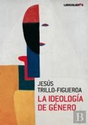 La Ideolog¡A De Género