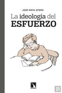 Bertrand.pt - La Ideologia Del Esfuerzo