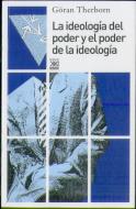 La Ideología Del Poder Y El Poder De La Ideología