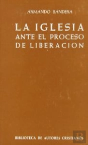 La Iglesia Ante El Proceso De Liberación