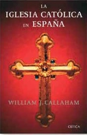 La Iglesia Católica En España (1875-2002)