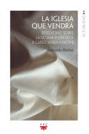 La Iglesia Que Vendra
