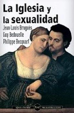 Bertrand.pt - La Iglesia Y La Sexualidad