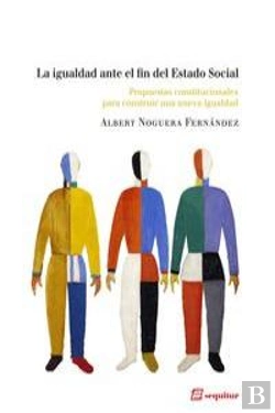 Bertrand.pt - La Igualdad Ante El Fin Del Estado Social