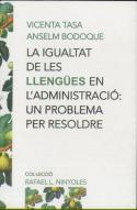 La Igualtat De Les Llengües En L'Administració