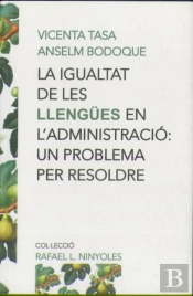 La Igualtat De Les Llengües En L'Administració