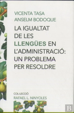 Bertrand.pt - La Igualtat De Les Llengües En L'Administració