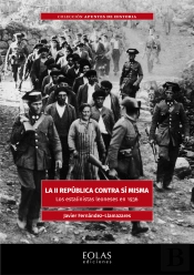 La Ii República Contra Sí Misma