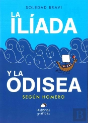 La Ilíada Y La Odisea Según Homero