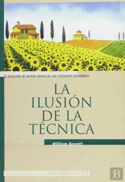 Bertrand.pt - La Ilusion De La Tecnica
