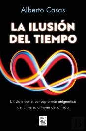 La Ilusión Del Tiempo