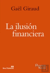 La Ilusión Financiera
