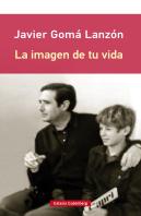 La Imagen De Tu Vida- Rústica