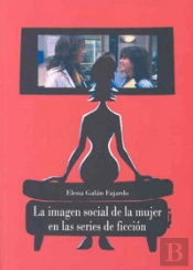 La Imagen Social De La Mujer En Las Series De Ficción