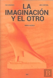 La Imaginacion Y El Otro (Bilingue)