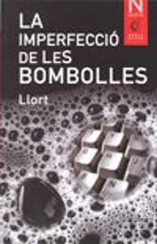 La Imperfecció De Les Bombolles