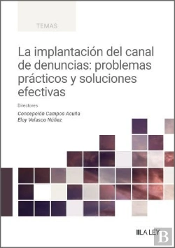 Bertrand.pt - La Implantacion Del Canal De Denuncias Problemas Practicos