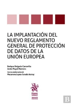 Bertrand.pt - La Implantación Del Nuevo Reglamento General De Protección De Datos De La Unión Europea