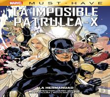 La Imposible Patrulla-X 12: La Hermandad