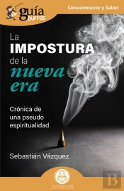 La Impostura De La Nueva Era