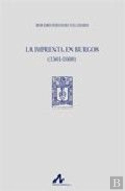 Bertrand.pt - La Imprenta En Burgos (1501-1600)
