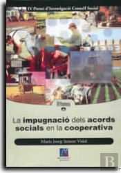 La Impugnació Dels Acords Socials En La Cooperativa