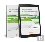 La Impugnación De Los Acuerdos Sociales (Papel + E-Book)