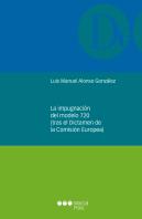 La Impugnación Del Modelo 720 (Tras El Dictamen De La Comisión Europea)