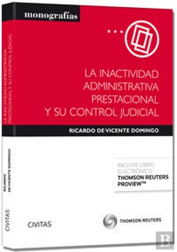 Bertrand.pt - La Inactividad Administrativa Prestacional Y Su Control Judicial (Papel + E-Book)