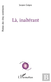 Là, Inaltérant