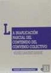 La Inaplicación Parcial Del Contenido Del Convenio Colectivo