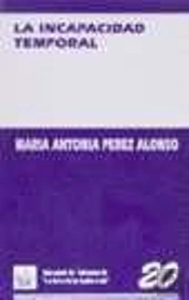 La Incapacidad Temporal