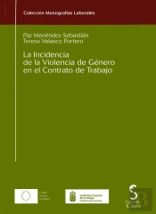 La Incidencia De La Violencia De Género En El Contrato De Trabajo